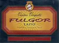 Fulgor 2005, Cantina Cerquetta (Italia)