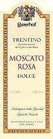 Trentino Moscato Rosa Dolce 2005, Gaierhof (Italia)