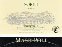 Trentino Sorni Bianco 2006, Maso Poli (Italy)