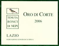 Oro di Corte 2006, Tenuta Ronci di Nepi (Italia)