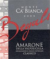 Amarone della Valpolicella Classico Monte Ca' Bianca 2003, Begali (Italy)