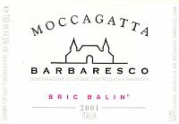 Barbaresco Bric Balin 2001, Moccagatta (Italia)