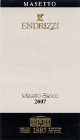 Masetto Bianco 2007, Endrizzi (Italy)