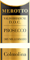 Prosecco di Valdobbiadene Dry Colmolina 2008, Merotto (Italy)