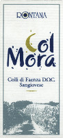 Colli di Faenza Sangiovese Col Mora 2005, Rontana (Italy)