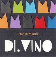 Monferrato Bianco Di.Vino 2010, Franco Mondo (Italy)