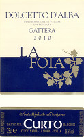 Dolcetto d'Alba Gattera La Foia 2010, Curto Marco (Italy)
