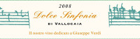 Vin Santo di Montepulciano Dolce Sinfonia 2008, Bindella (Italy)
