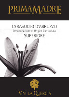 Cerasuolo d'Abruzzo Superiore Primamadre 2013, La Quercia (Italy)