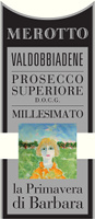 Valdobbiadene Prosecco Superiore Dry Rive di Col San Martino La Primavera di Barbara 2015, Merotto (Italy)